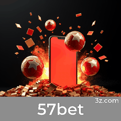 57bet: Plataforma Premier de Cassino e Apostas